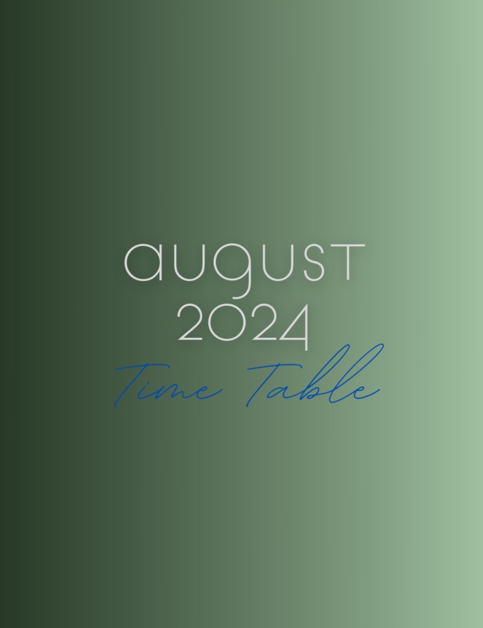 August 2024